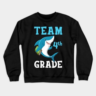 4th Grade Teacher Student Shirts Shark Back To School Gift Crewneck Sweatshirt